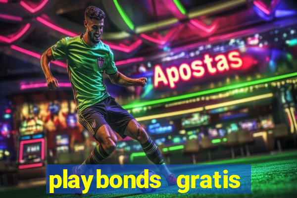 playbonds gratis jogar bingo silverball